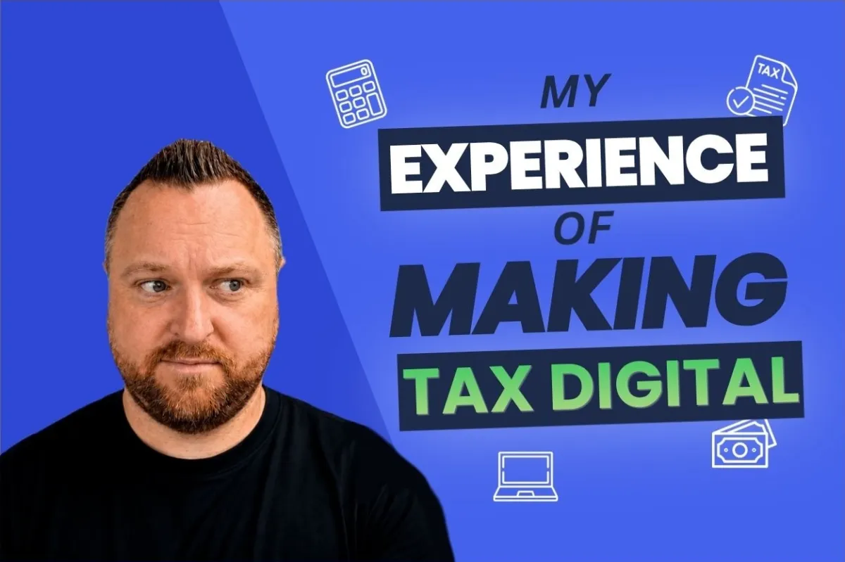 My Experience of Making Tax Digital, and What I Would Do Differently